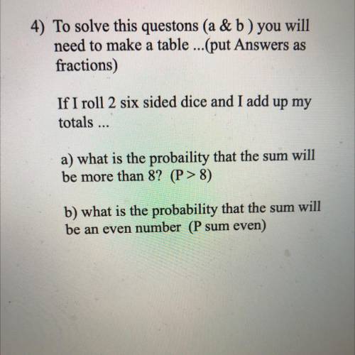 How do I make a probability table for this???
PLEASE HELP