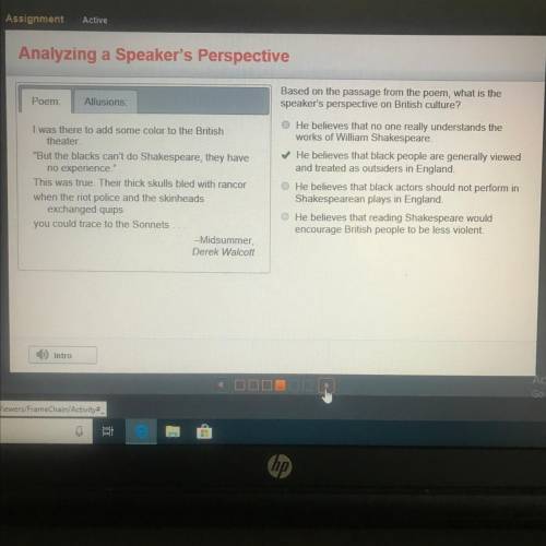 Analyzing a Speaker's Perspective

Poem
Allusions
I was there to add some color to the British
the