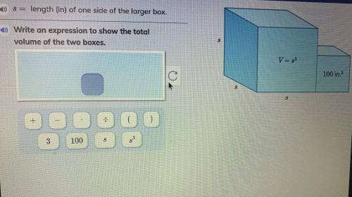 Write an expression to show the total volume of the two boxes help pls