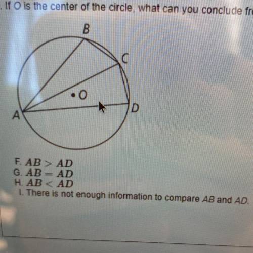 Please help!!! 
If O is the center of the circle, what can you conclude from the diagram?