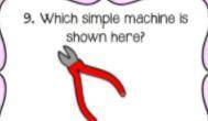 What simple machine is shown here ?