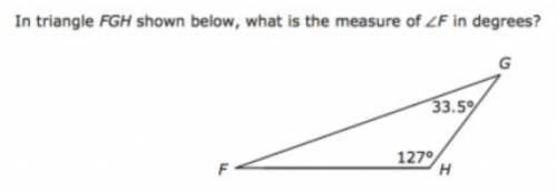 In triangle FGH shown below, what is the measure of angle F? (giving brainliest and thanks to all!)