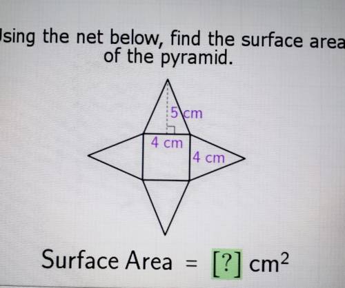 Using the net below, find the surface area of the pyramid. 5\cm 4 cm 14 cm Surface Area - [?] cm2​