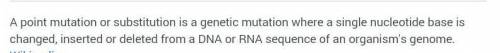 What is point mutation ?Anyone Here From Following...!!?​