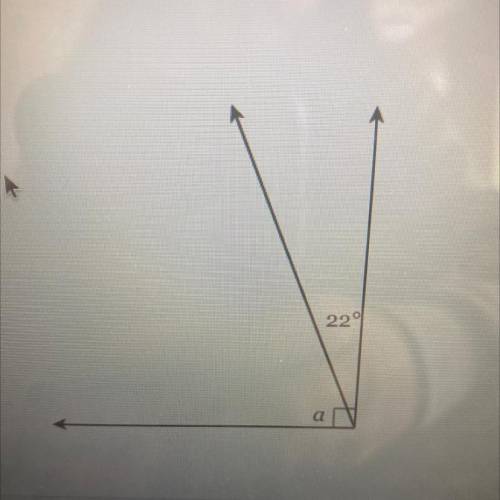 Find the measure of the missing angle 
 a=