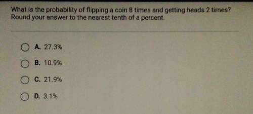 What is the probability of flipping a coin 8 times and getting heads 2 times? Round your answer to