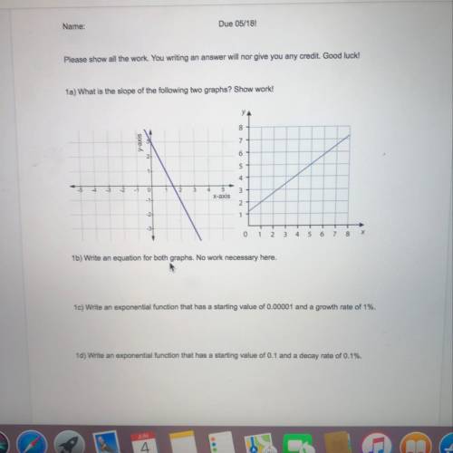1a) What is the slope of the following two graphs? Show work!

YA
8
y-axis
7-
21
6
51
1
4
5
-3
-2