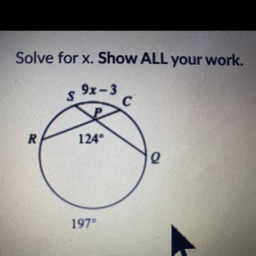 Solve for x and show work