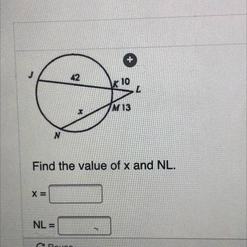 Please please please NO LINKS Find the value of x and NL ! This is really important no links please