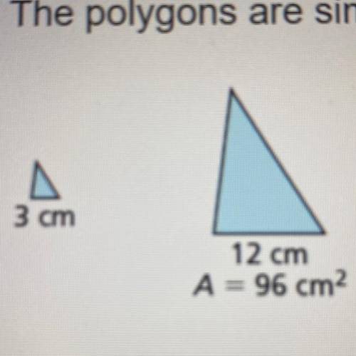 The polygons are similar. The area of one polygon is given. Find the area of the other polygon.

3