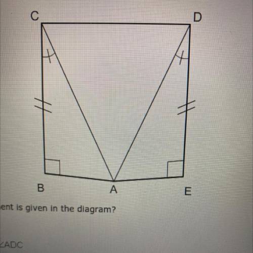 Which statement is given in the diagram? 
1.
2.
3.ACB=ADE
4.
