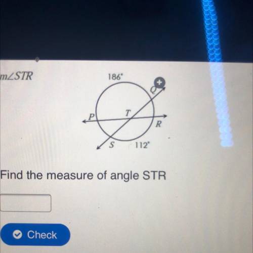 NO LINKS ..Find the measure of angle STR