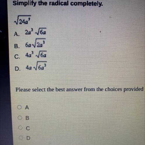Simplify the radical completely.