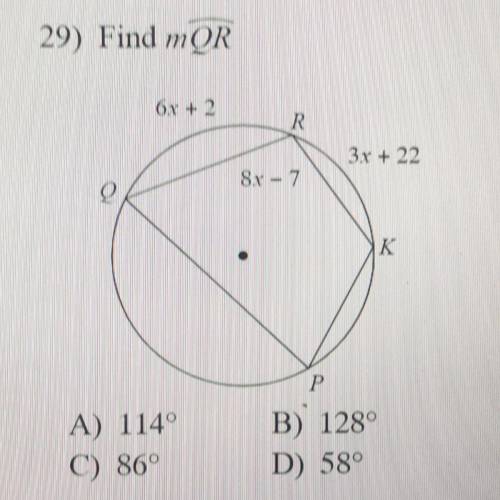 Find the measure of the arc or angle indicated. Find QR Please help!!!