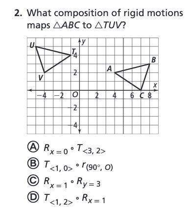 What composition of rigid motions maps △ABC to△TUV?
