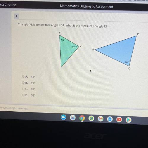Triangle JKL is similar to triangle PQR. What is the measure of angle R?

Р
59°
78°
K
R
78°
Q
A. 4