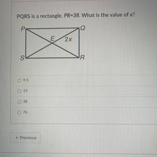 PQRS is a rectangle. PR=38. What is the value of x?