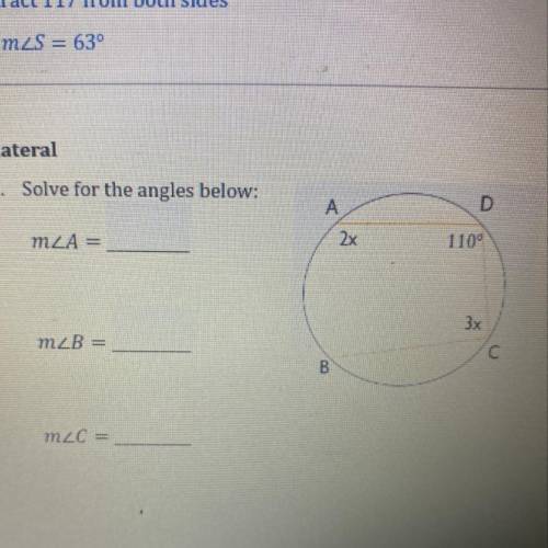 Solve for the angles below:
m
m
m
A 2x 
B 
C 3x
D 110°