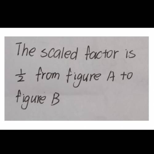 What is the scale factor from Figure A to Figure B? (Please help)
