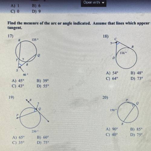 Find the measure of the arc or angle indicated. Assume that lines which appear tangent or tangent