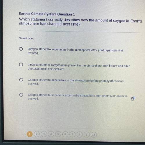 Which statement correctly describes how the amount of oxygen in earth’s atmosphere has changed over