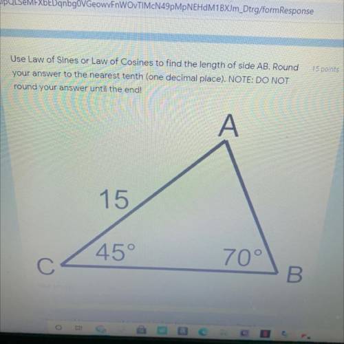 Use law of sines or law of cosines to find the length of side AB round the answer to the nearest te