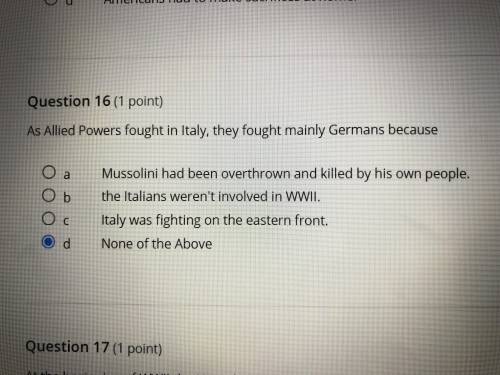 As Allied Powers fought in Italy, they fought mainly Germans because…