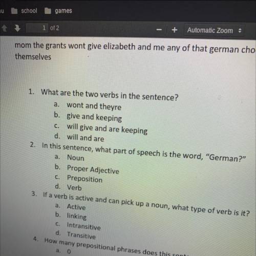 2. In the sentence, what part of speech is the word, “German?

A. Noun
B. Proper adjective
C. Prep