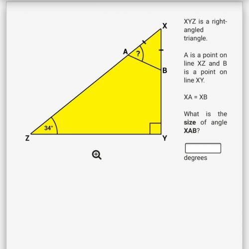 XYZ is a right-angled triangle.

A is a point on line XZ and B is a point on line XY.
XA = XB
What