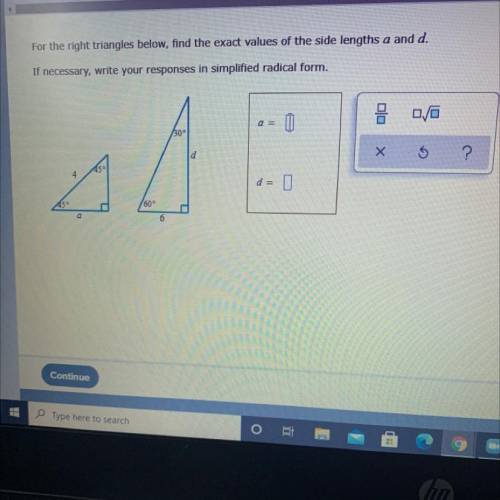 Any one know the answer and step by step also it has to be in radical form