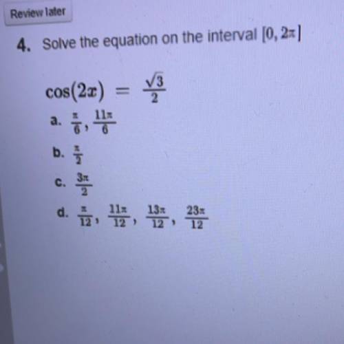 4. Solve the equation on the interval [0, 2x]
cos(2x)