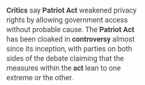 Why is the PATRIOT Act criticized by Americans?