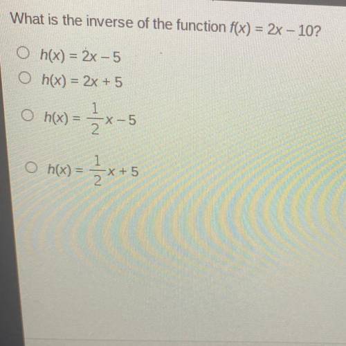 What is the inverse of the function f(x)=2x-10