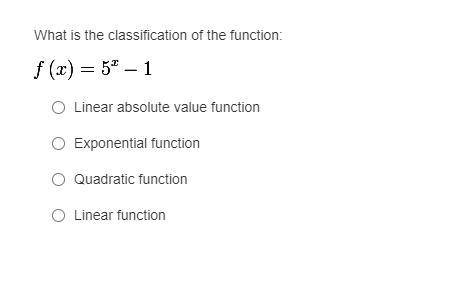 What is the classification of the function:
