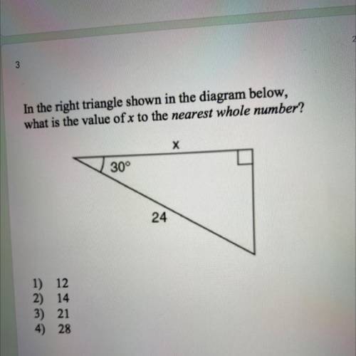 In the right triangle shown in the diagram below,

what is the value of x to the nearest whole num