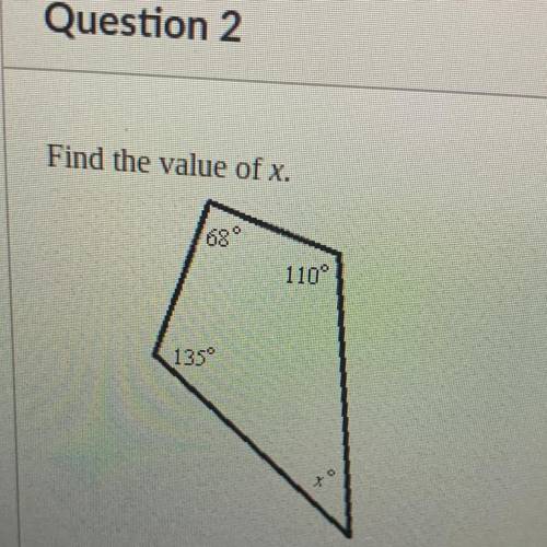 Find the value of x.
68°
110°
135°