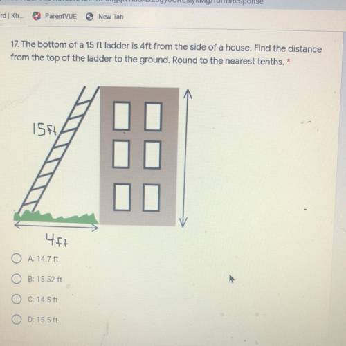 17. The bottom of a 15 ft ladder is 4ft from the side of a house. Find the distance

from the top
