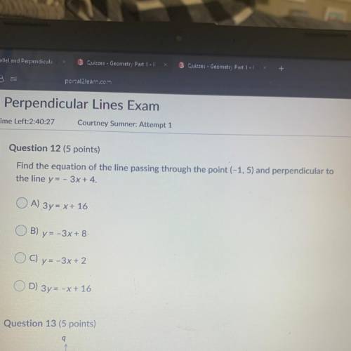 Find the equation of the line passing through the point (-1,5) and perpendicular to

the line y =