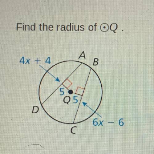 Find the radius of Q.
The radius of circle Q is __
units.