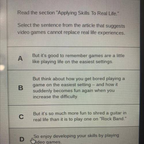 Read the section Applying Skills To Real Life.

Select the sentence from the article that sugges