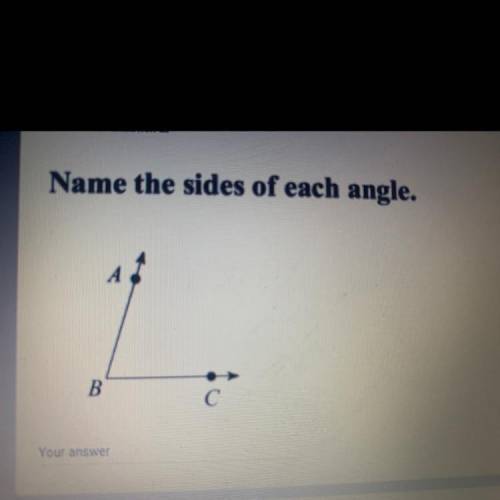 Name the sides of each angle.