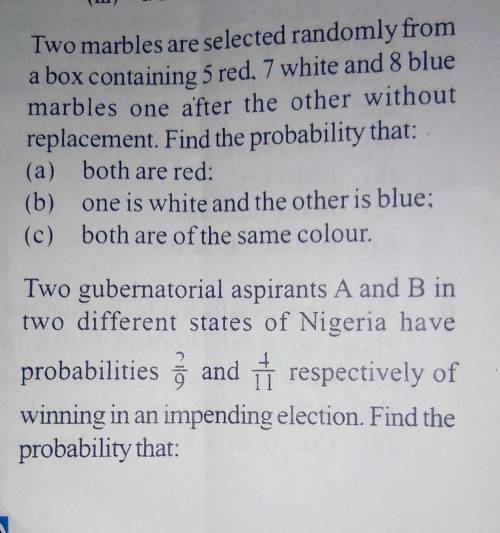 See image for question.

Question Continuation:a. both of them winning their respective States.b.
