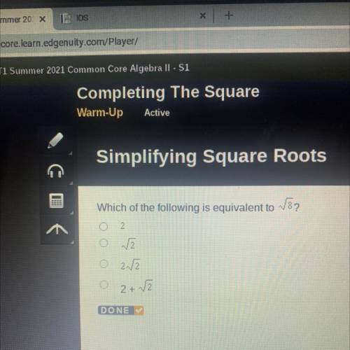 Which of the following is equivalent to squareroot 8?