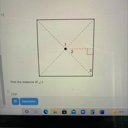 Find the measure of angle 1 
120°
45°
30°
90°