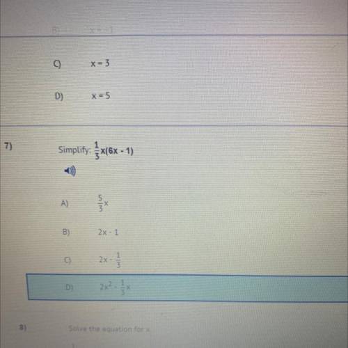 Simplify:{x(6x - 1
A)
B)
2x-1
9
2x
x-
2x7.5
D