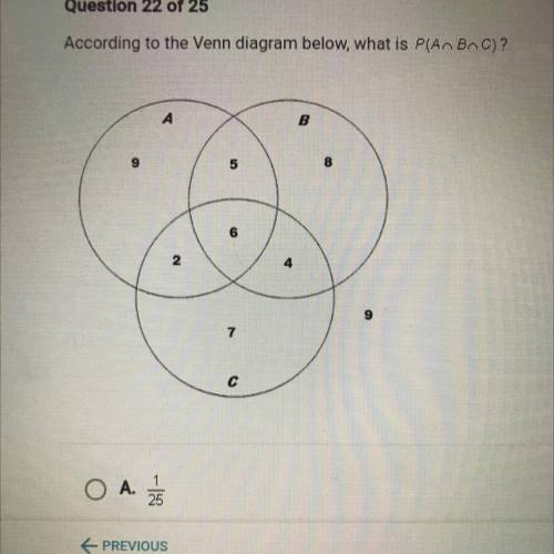 According to the Venn diagram below, what is P(A, BAC)?

A
B
9
5
8
6
2
4
9
7
с