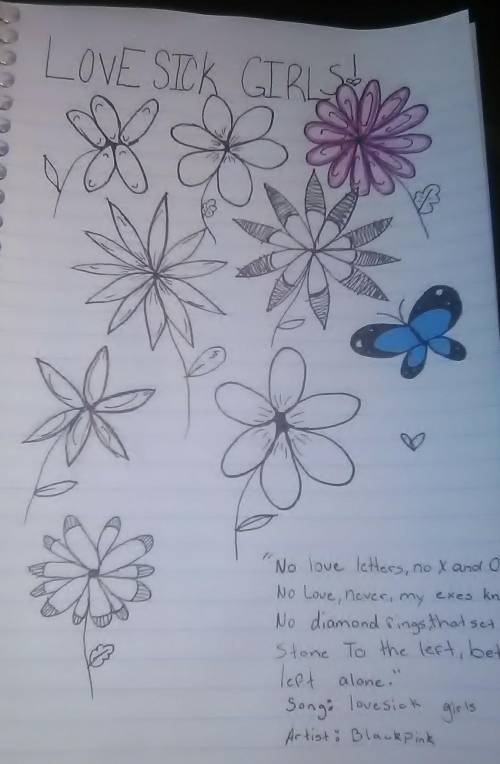 HEY ARTIST! I HAVE AN IDEA DRAW SOMETHING LIKE FLOWERS AND PUT LYRICS THAT WOULD BE FRIENDLY TO KID