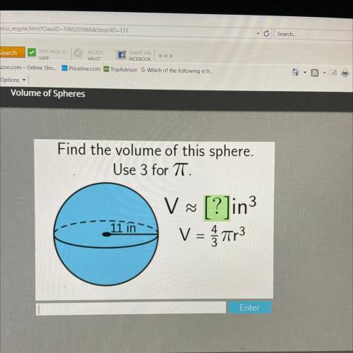 Find the volume of this sphere.
Use 3 for TT.