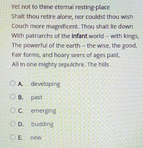 Select the correct answer. In this excerpt from the poem Thanatopsis by William Cullen Bryant, wh