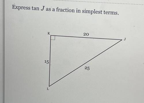 Express tan J as a fraction in simplest terms
